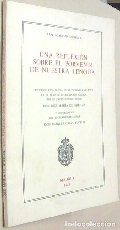 B&uuml;cher: Una reflexi&oacute;n sobre el porvenir de nuestra lengua. Discurso le&iacute;do el d&iacute;a 10 de diciembre de 1987 en