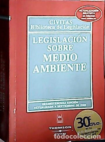 Libri di seconda mano: Legislaci&oacute;n sobre medio ambiente - Autores varios:
