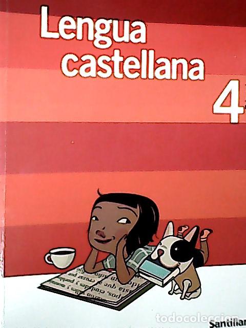 books: Contigo, un paso m&aacute;s, lengua castellana, 4 Educaci&oacute;n Primaria - Autores Varios: