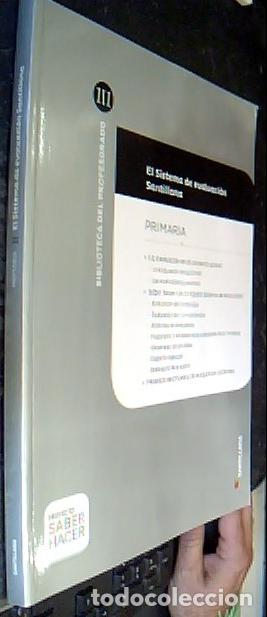 B&uuml;cher: El Sistema de evaluaci&oacute;n Santillana Primaria: La evaluaci&oacute;n en el contexto actual. Saber hacer: un c