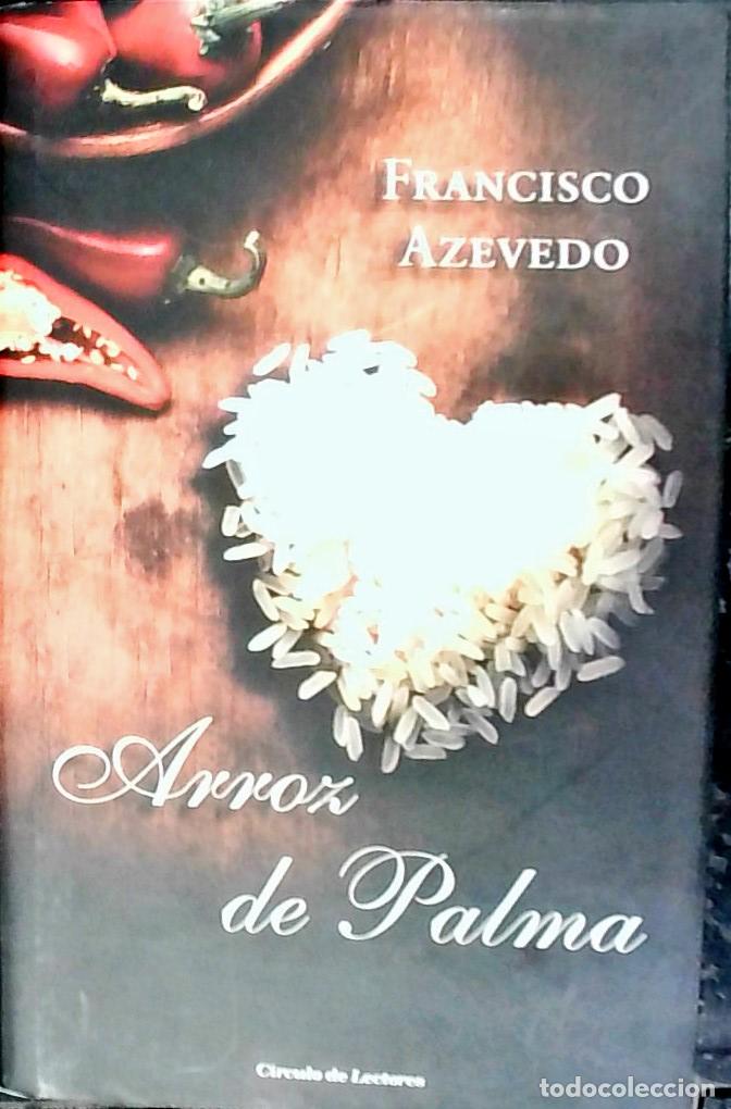 Libros: Arroz de Palma - Azevedo, Francisco: