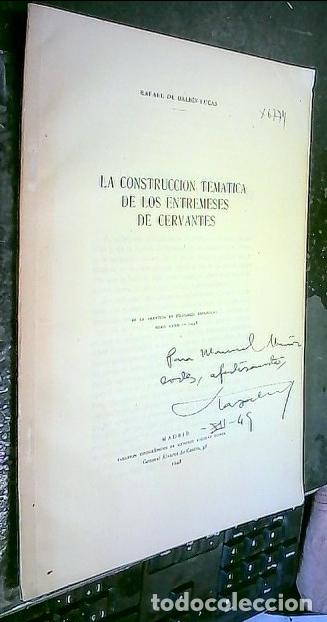 Libros: La construcci&oacute;n tem&aacute;tica de los entremeses de Cervantes. Separata de la Revista de Filolog&iacute;a Espa&ntilde;ol