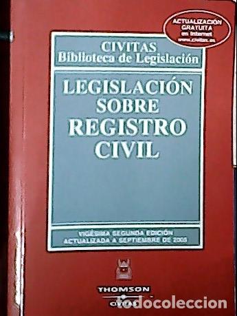 B&uuml;cher: Legislaci&oacute;n sobre registro civil - Autores varios: