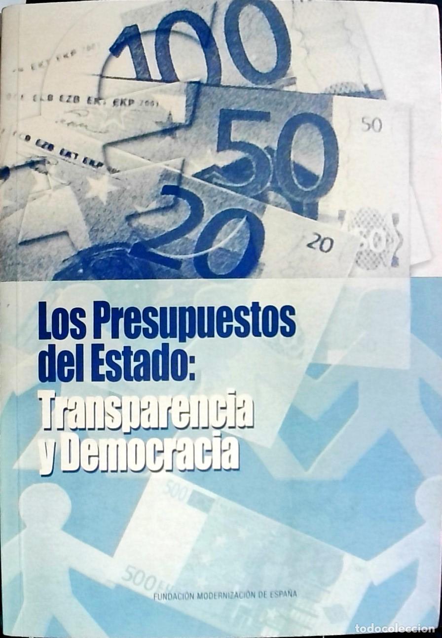 B&uuml;cher: Los presupuestos del Estado : transparencia y democracia - Autores Varios: