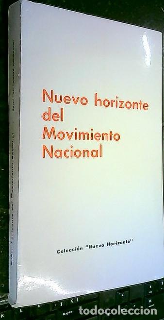 Libri di seconda mano: Nuevo horizonte del Movimiento Nacional - Autores varios: