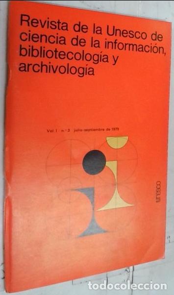 Libri di seconda mano: Revista de la Unesco de ciencia de la informaci&oacute;n, bibliotecolog&iacute;a y archivolog&iacute;a vol. I, n&ordm; 3 Julio