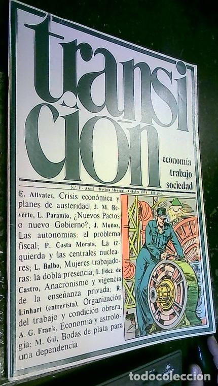 books: Transici&oacute;n. Econom&iacute;a, trabajo, sociedad. Revista Mensual A&ntilde;o I N&uacute;mero I Octubre 1978 - Autores vario