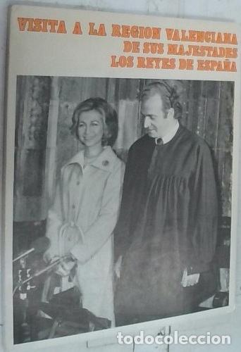 Livros em segunda m&atilde;o: Visita a la Regi&oacute;n Valenciana de Sus Majestades los Reyes de Espa&ntilde;a - Autores Varios: