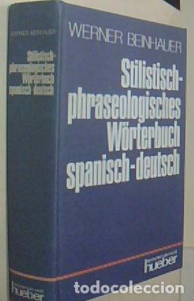 Libros: Stilistisch phraseologisches Worterbuch spanisch - detsch - BEINHAUER, Werner: - Foto 1