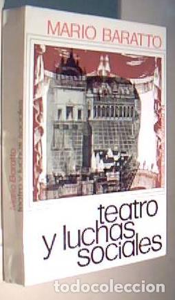 Libri di seconda mano: Teatro y luchas sociales (Ruzante, Aretino, Goldini) - BARATTO, Mario: