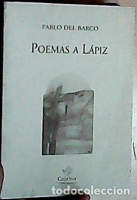 B&uuml;cher: Poemas a l&aacute;piz - Barco, Pablo del: