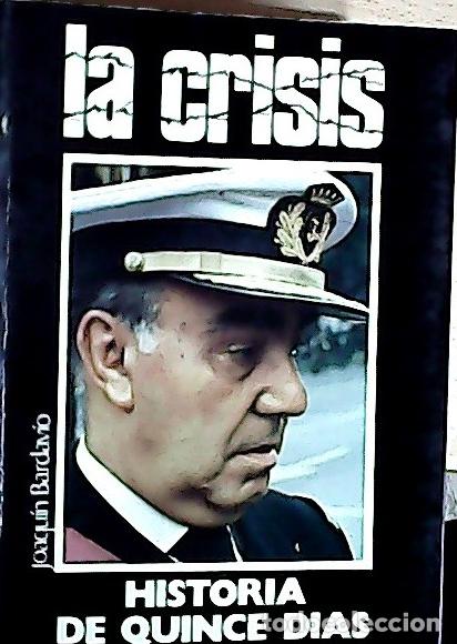Libros: La crisis - Bardav&iacute;o, Joaqu&iacute;n: - Foto 1