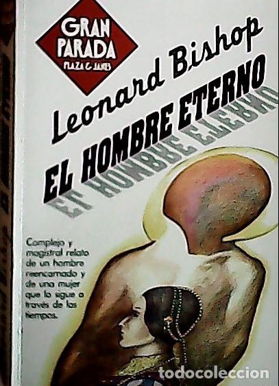 B&uuml;cher: El hombre eterno - Bishop, Leonard: