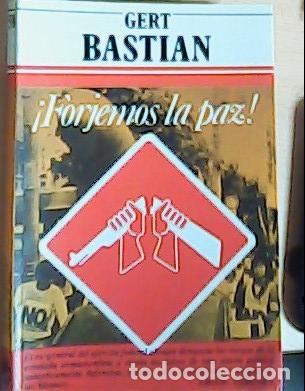 Libri di seconda mano: Forjamos la paz - Bastian, Geryt: