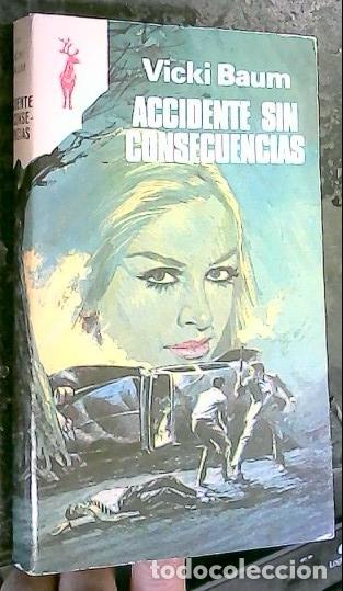 Libros: Accidente sin consecuencias - BAUM, Vicki: - Foto 1