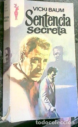 Libros: Sentencia secreta - BAUM, Vicki: - Foto 1