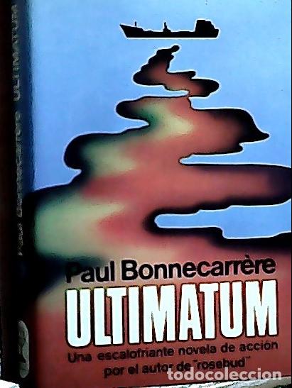 Libri di seconda mano: Ultim&aacute;tum - Bonnecarr&egrave;re, Paul :