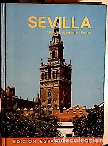 Libros: Sevilla - BENDALA LUCOT, Manuel: - Foto 1