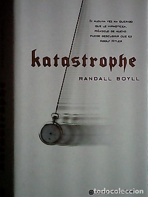 Libros: Katastrophe - Boyll, Randall: - Foto 1