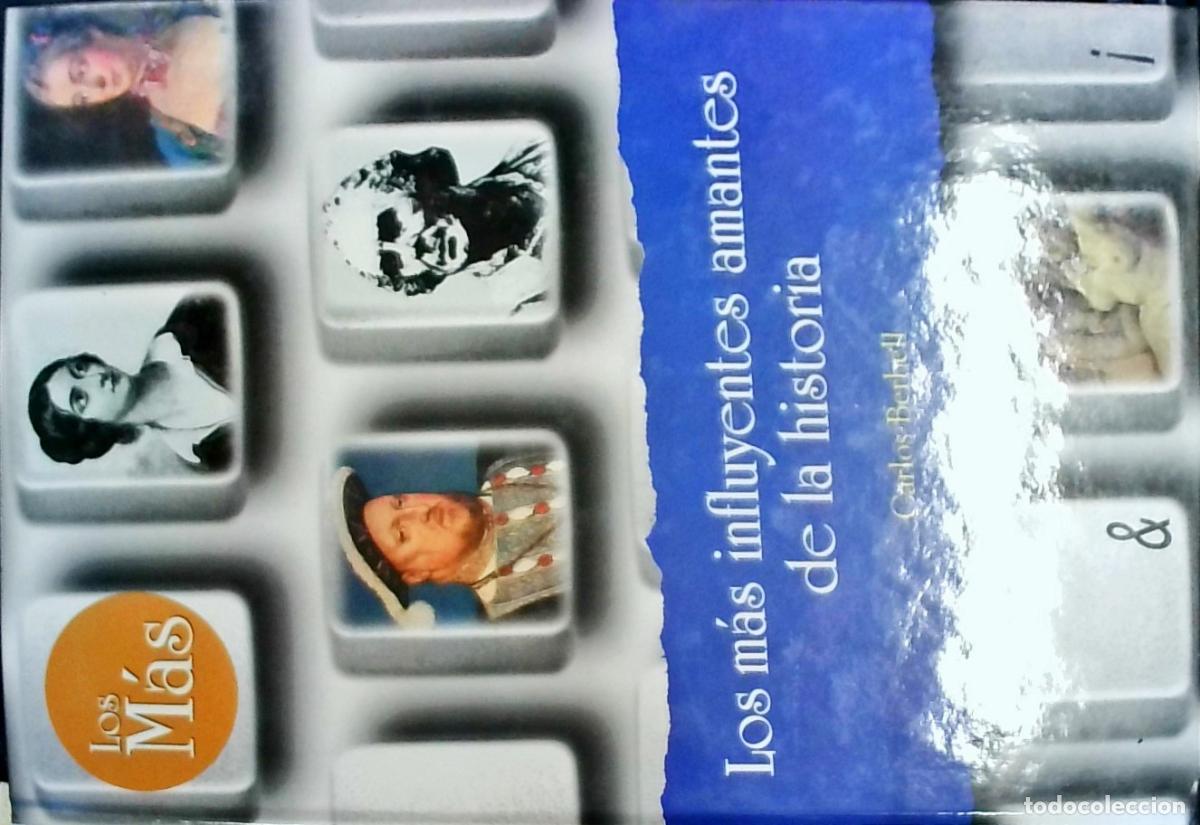 B&uuml;cher: Influyentes amantes de la historia - Berbell, Carlos: