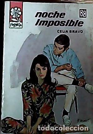 books: Noche imposible - Bravo, Celia: