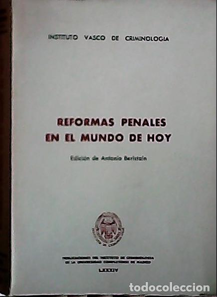 Libri di seconda mano: Reformas penales en el mundo de hoy - Beristain, Antonio: