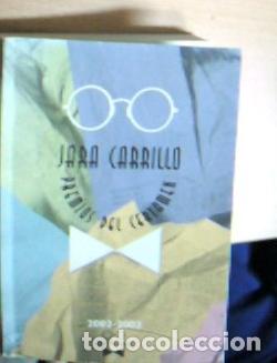 Libri di seconda mano: Premios del Certamen &rdquo;Jara Carrillo&rdquo;, 2002-2003 - Bermejo &Aacute;lvarez, Ricardo :