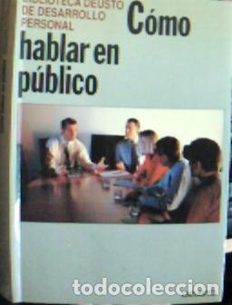 books: Como hablar en publico - Biblioteca Deusto: