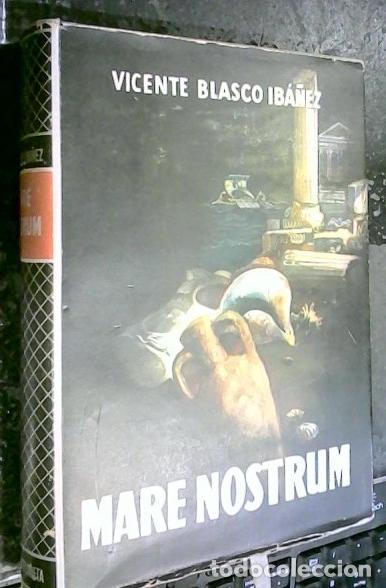 B&uuml;cher: Mare Nostrum - BLASCO IBA&Ntilde;EZ, Vicente: