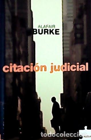 Libri di seconda mano: Citaci&oacute;n judicial - Burke, Alafair :