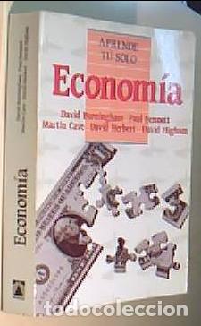 Libri di seconda mano: Aprende t&uacute; solo. Econom&iacute;a - BURNINGHAM, David, BENNETT, Paul yOTROS: