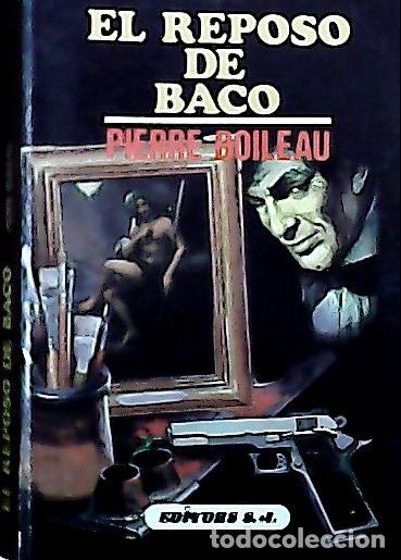 Libros: El reposo de Baco - Boileau, Pierre: