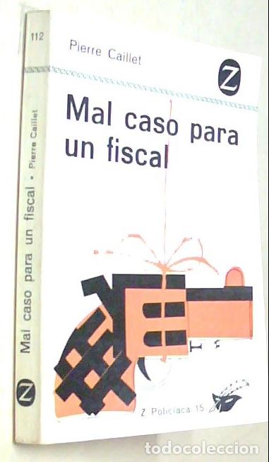 Libri di seconda mano: Mal caso para un fiscal - CAILLET, Pierre: