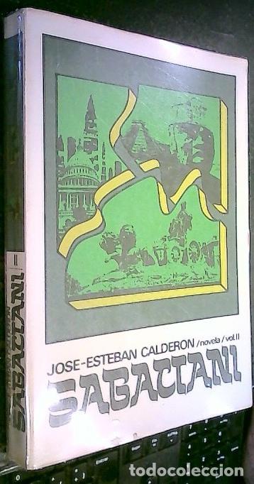 Libri di seconda mano: Sabactani. Tomo II - Calder&oacute;n, Jos&eacute; Esteb&aacute;n: