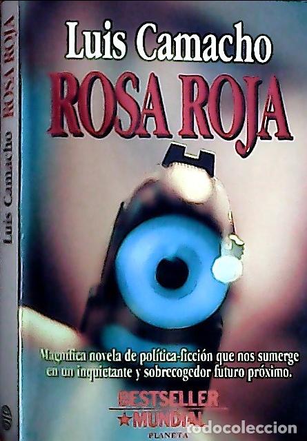 Libros: Rosa roja - Camacho, Luis: - Foto 1