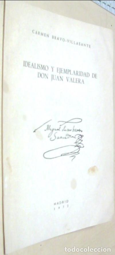 B&uuml;cher: Idealismo y ejemplaridad de don Juan Valera. Tirada de 25 ejemplares numerados. Con dedicatoria aut&oacute;