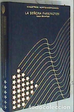 Livros em segunda m&atilde;o: La se&ntilde;ora Parkington - Bromfield, Louis: