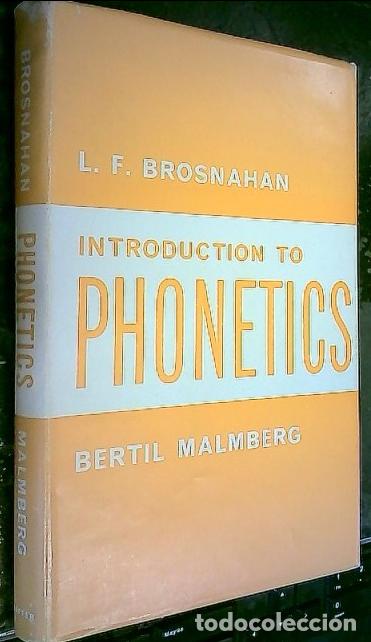 Libros: Introduction to phonetics - BROSNAHAN, L. F. y MALMBERG, Bertil: - Foto 1
