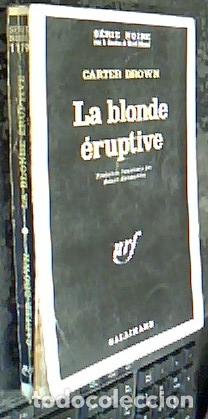 Libros: La blonde &eacute;ruptive - BROWN, Carter:
