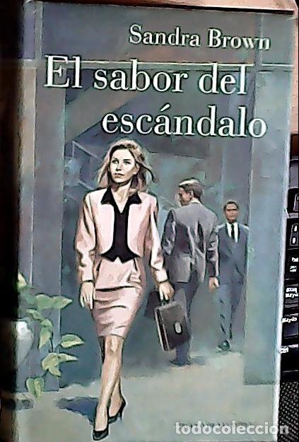 Libros: El sabor del esc&aacute;ndalo - Brown, Sandra : - Foto 1