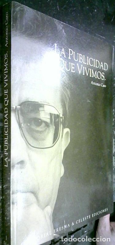 B&uuml;cher: La publicidad que vivimos - CARO, Antonio: