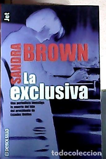 Libros: La exclusiva - Brown, Sandra: - Foto 1