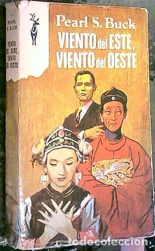 Libros: Viento del Este, Viento del Oeste - Buck, Pearl S.: - Foto 1