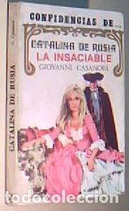 Livros em segunda m&atilde;o: Catalina de Rusia la insaciable - CASANOVA, Giovanni: