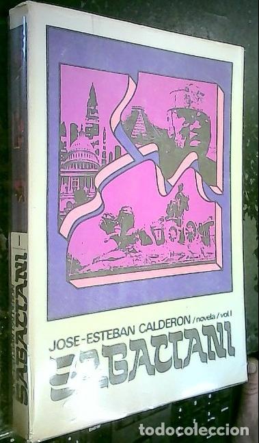 Libros: Sabatiani. Tomo I - Calder&oacute;n, Jos&eacute; Esteban: - Foto 1