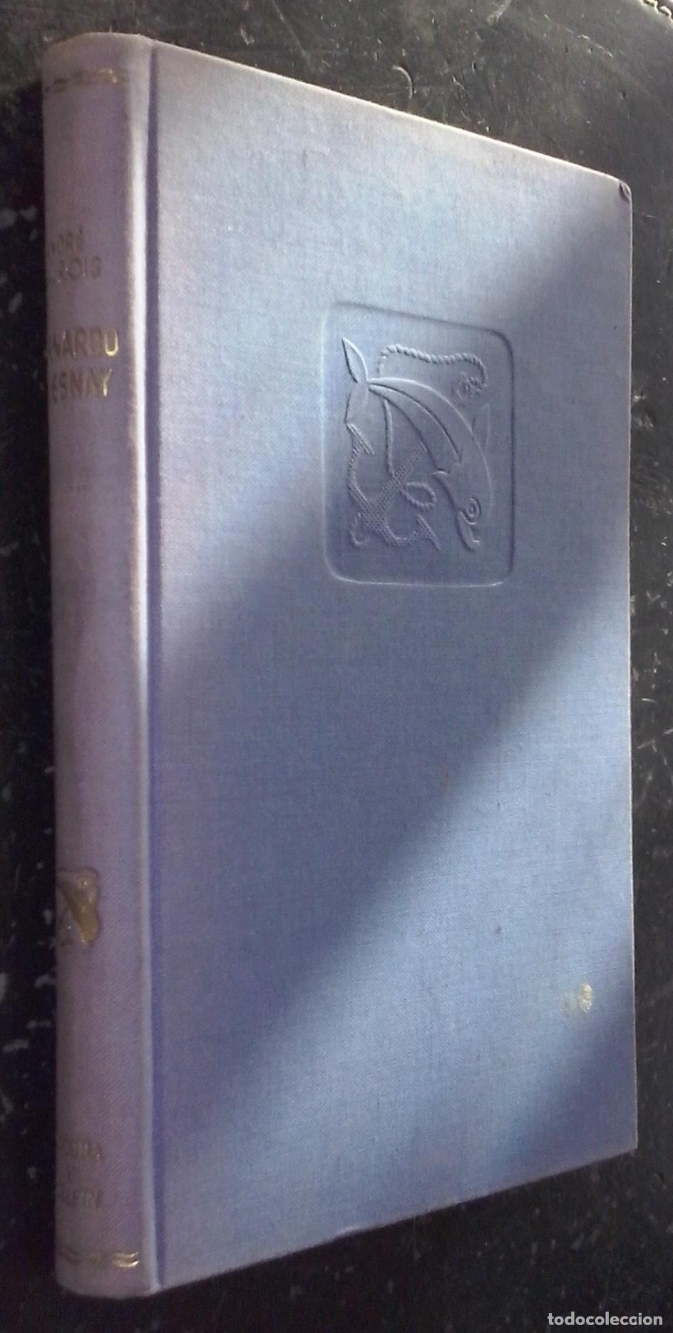 books: Bernardo Quesnay - MAUROIS, Andr&eacute;: