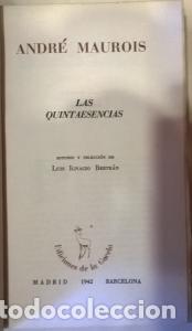 Libros: Las quintaesencias - MAUROIS, Andr&eacute;: - Foto 1