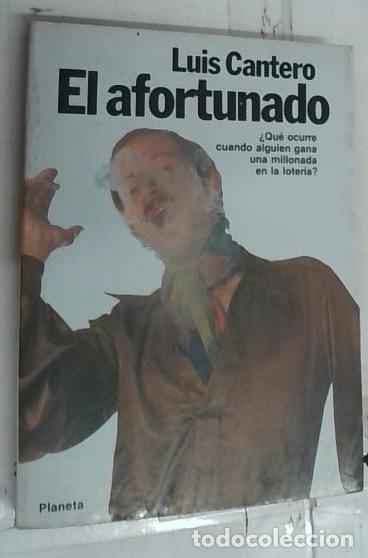 Libros: El afortunado - Cantero Moles, Luis: - Foto 1