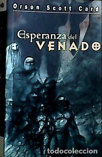 Libros: La esperanza del venado - Card, Orson Scott: - Foto 1