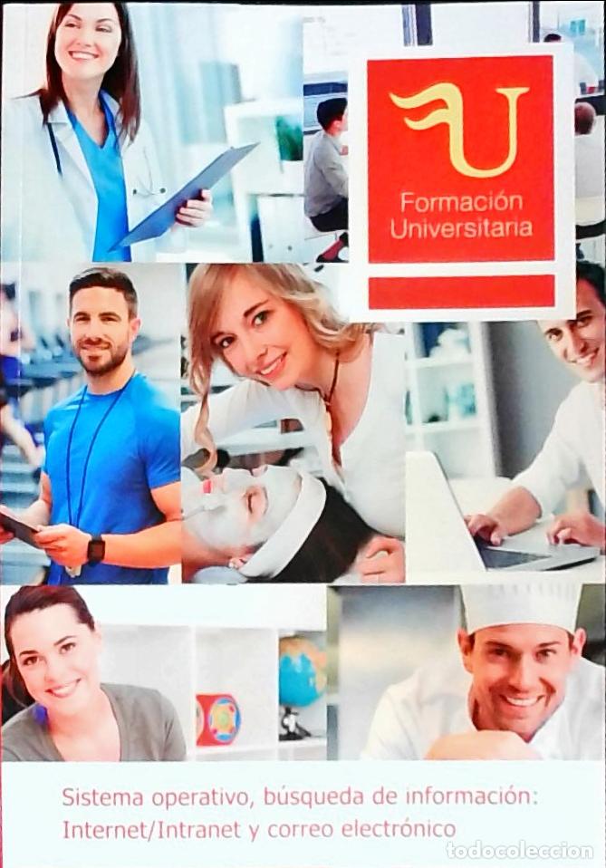 Libri di seconda mano: Sistema operativo, b&uacute;squeda de la informaci&oacute;n : Internet-Intranet y correo electr&oacute;nico : actividades